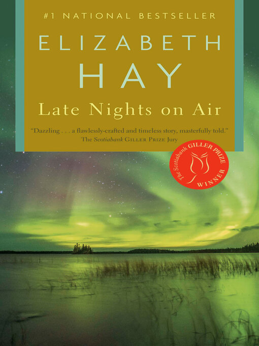 Title details for Late Nights on Air by Elizabeth Hay - Available